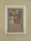 Intill huset där jag träffade Wolfgang ligger Sankt Johannes kyrka.